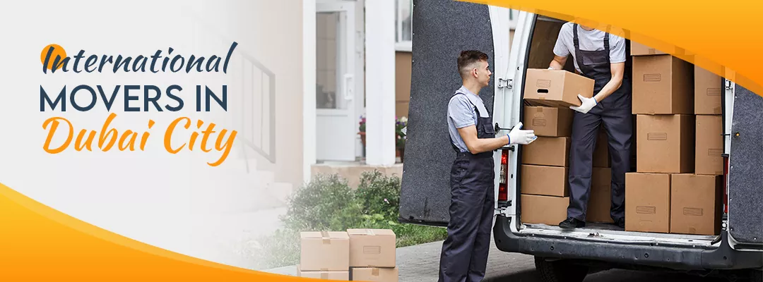 Find International Movers In Dubai City