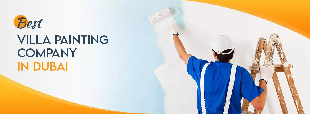 Best Villa Painting Company In Dubai 