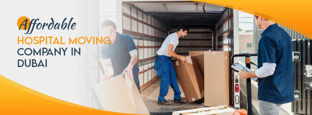 Affordable Hospital moving company in Dubai