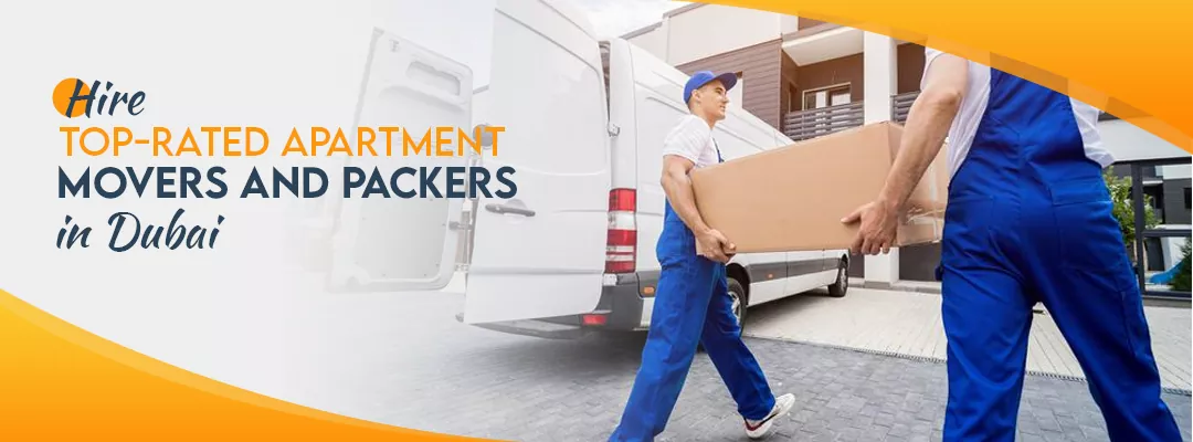 Hire Top-Rated Apartment movers and packers in Dubai