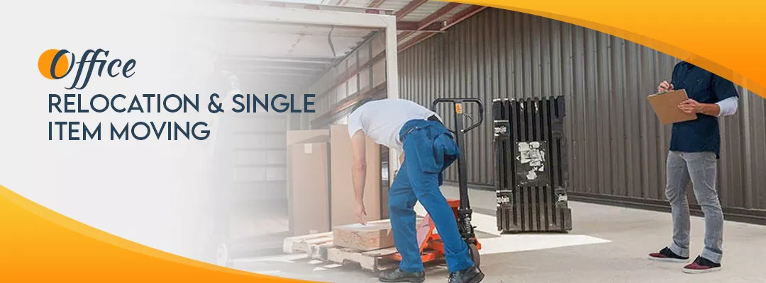 Office Relocation & Single Item Moving