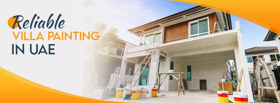 Most Reliable Villa Painting in UAE