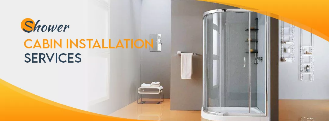 Shower Cabin Installation Services