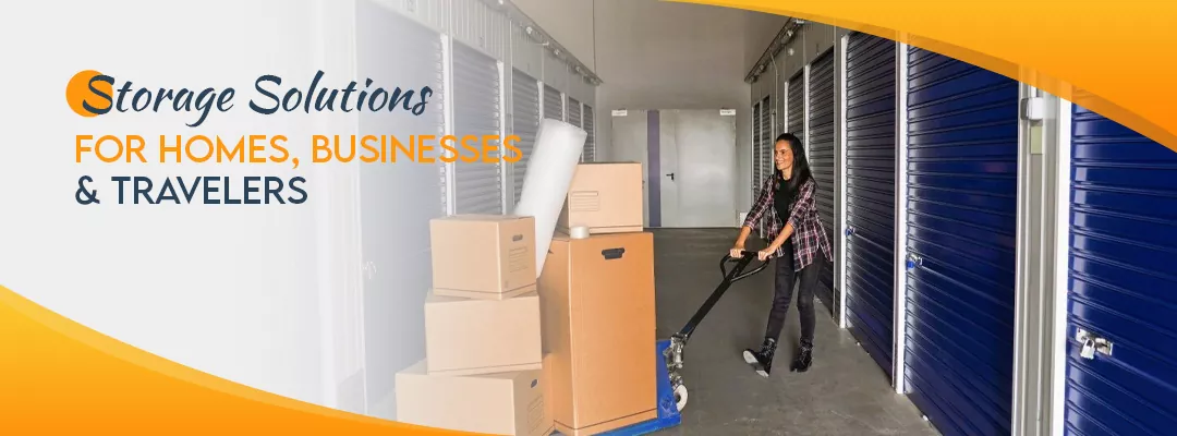 Storage Solutions for Homes, Businesses & Travelers