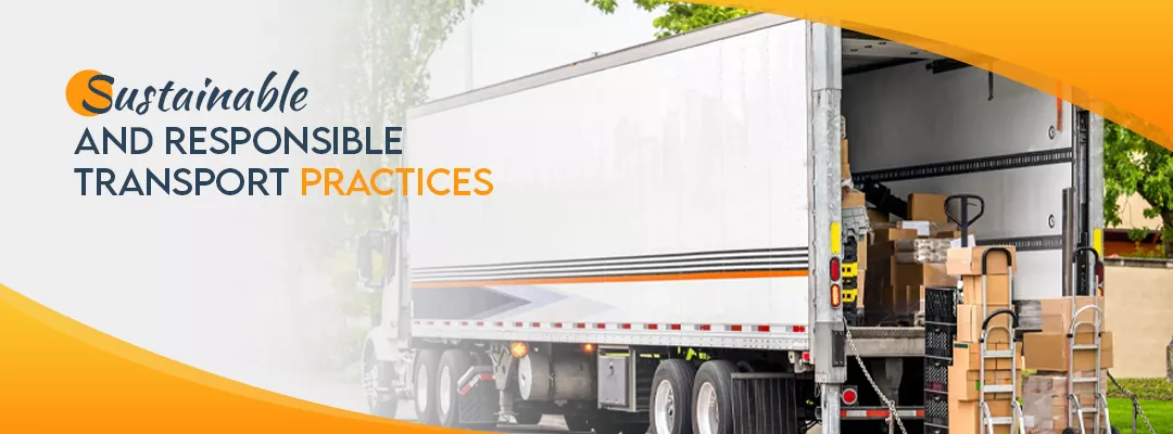 Sustainable and Responsible Transport Practices