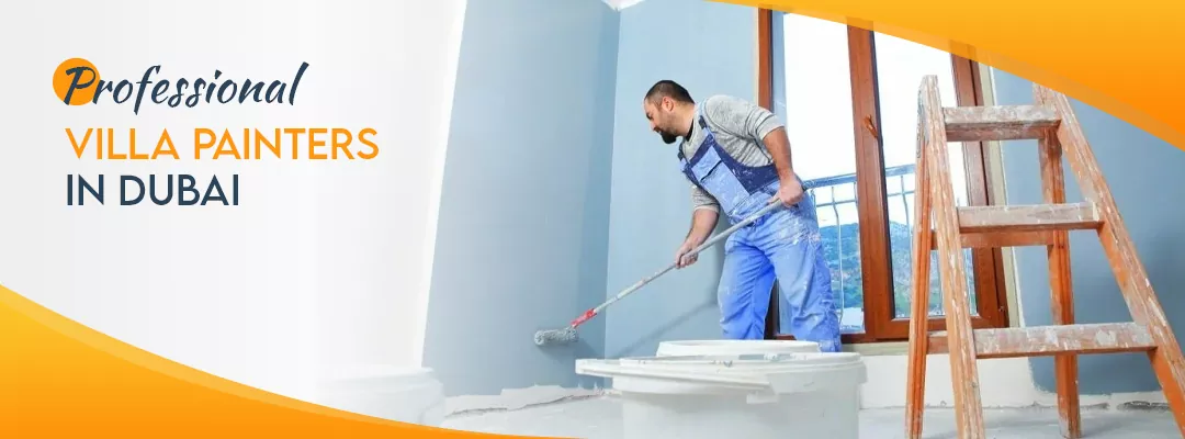 Professional Villa Painters in Dubai 