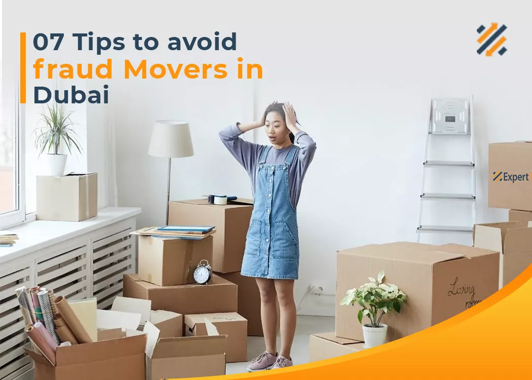 Fraud Movers In Dubai, How to avoid fraud movers in Dubai